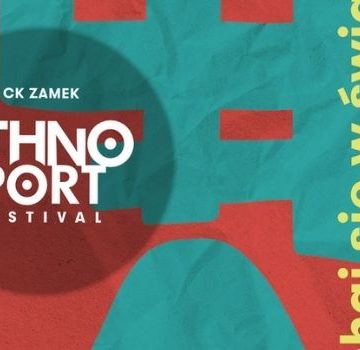 Poznań znów zabrzmi jak cały świat. Ethno Port 2026 zabiera publiczność w muzyczną podróż bez paszportu