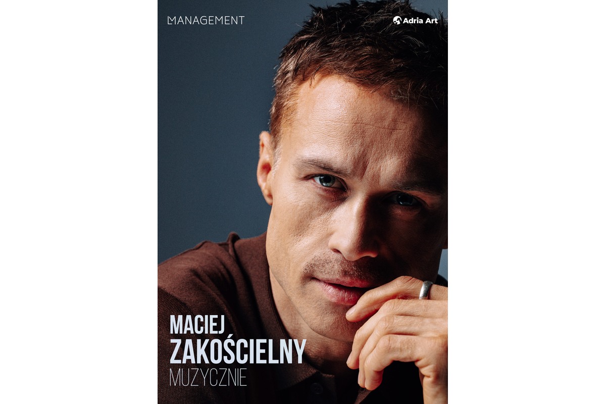 Maciej Zakościelny muzycznie – grafika wydarzenia Adria Art w Poznaniu
